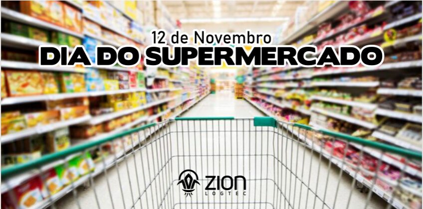 Dia do Supermercado – 12 de novembro